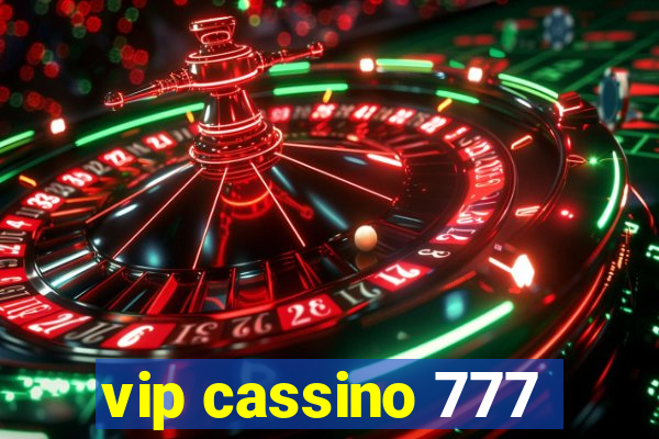 vip cassino 777
